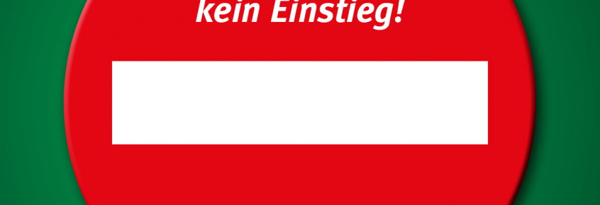 Header: Bis auf Weiteres hier kein Einstieg!