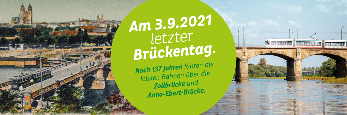 Aufkleber für die letzten Straßenbahnfahrten überr Zoll- und Anna-Ebert-Brücke am 3.9.2021