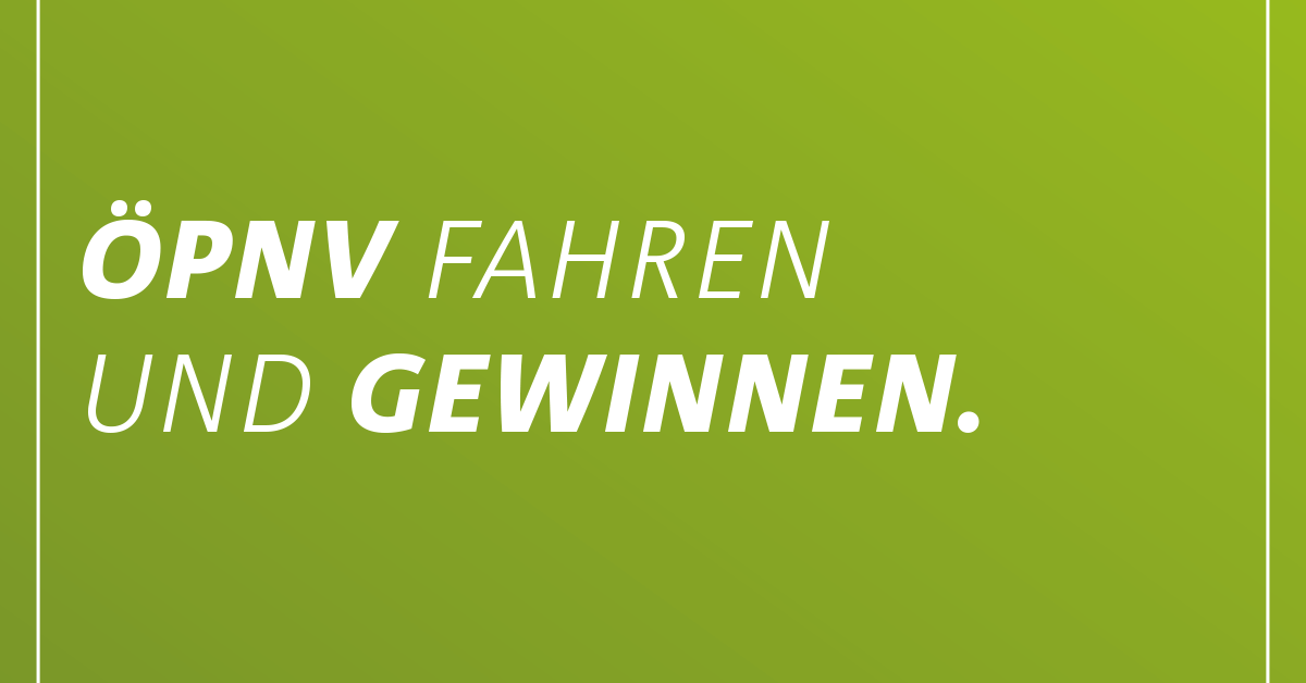 ÖPNV fahren und gewinnen