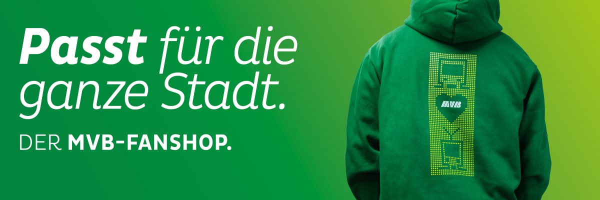 Passt für die ganze Stadt. Kampangenmotiv des MVB-Fanshops